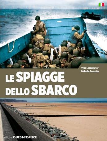 Couverture du livre « Le spiagge dello sbarco » de Yves Lecouturier aux éditions Ouest France