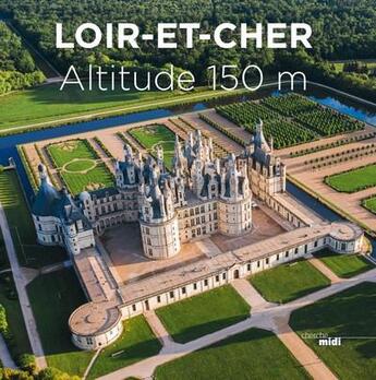 Couverture du livre « Loir-et-Cher » de  aux éditions Cherche Midi