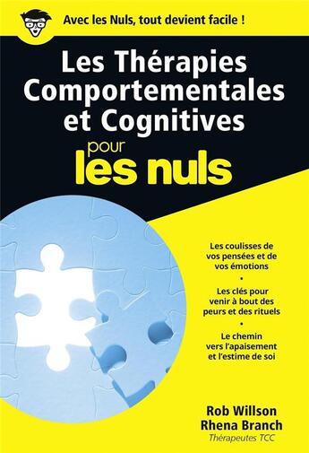 Couverture du livre « Les thérapies comportementales et cognitives » de Rhena Branch et Rob Willson aux éditions First