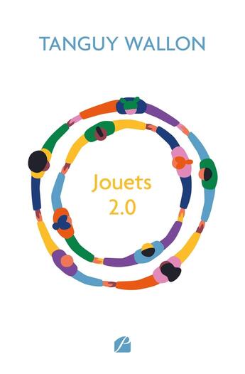 Couverture du livre « Jouets 2.0 » de Tanguy Wallon aux éditions Editions Du Panthéon