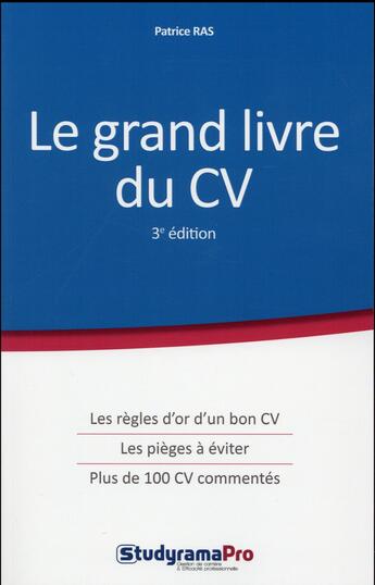 Couverture du livre « Le grand livre du CV (3e édition) » de Patrice Ras aux éditions Studyrama