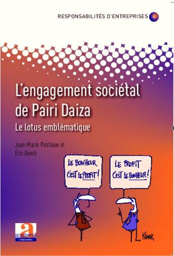 Couverture du livre « L'engagement sociétal de Pairi Daiza ; le lotus emblématique » de Jean-Marie Postiaux et Eric Domb aux éditions Academia