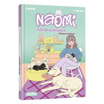 Couverture du livre « Naomi, fille de vétérinaire Tome 1 : Chaton surprise ! » de Sylvie Baussier et Julien Tran Dinh aux éditions Play Bac