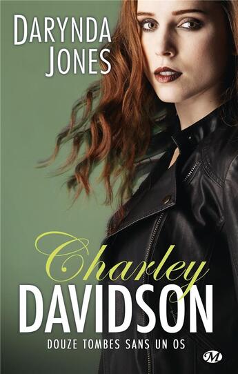 Couverture du livre « Charley Davidson Tome 12 : douze tombes sans un os » de Darynda Jones aux éditions Milady