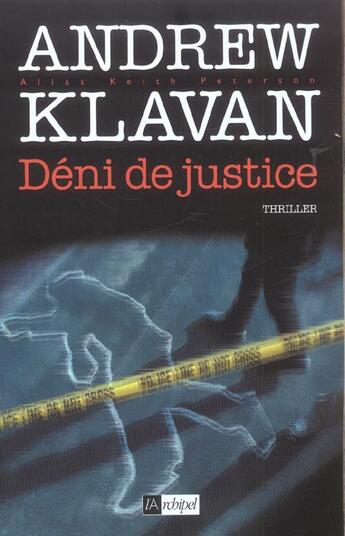 Couverture du livre « Deni de justice » de Andrew Klavan aux éditions Archipel