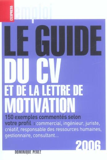 Couverture du livre « Le Guide Du Cv Et De La Lettre De Motivation 2006 » de Dominique Perez aux éditions L'express