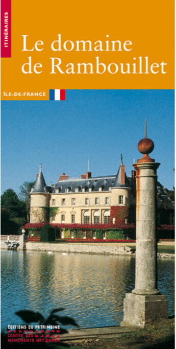 Couverture du livre « Domaine de rambouillet coll itineraire » de Sophie Cueille aux éditions Editions Du Patrimoine