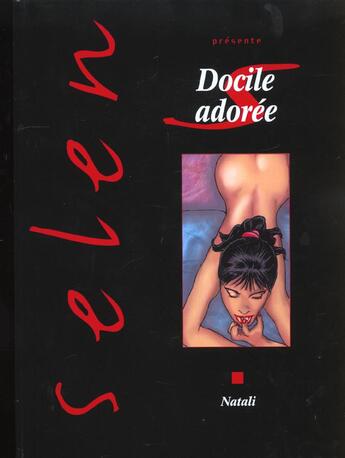 Couverture du livre « Selen Tome 24 : docile adorée » de Natali aux éditions Vents D'ouest