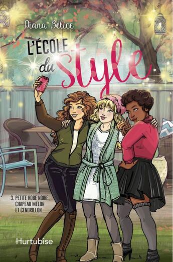 Couverture du livre « L'ecole du style v 03 petite robe noire, chapeau melon » de Diana Belice aux éditions Editions Hurtubise