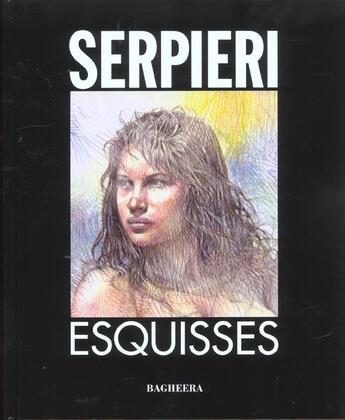 Couverture du livre « Esquisses » de Paolo Eleuteri Serpieri aux éditions Bagheera