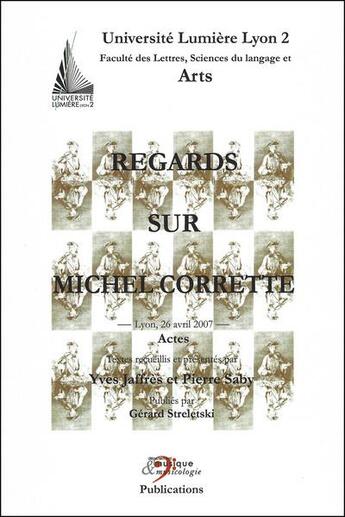 Couverture du livre « Regards sur Michel Corrette » de Pierre Saby et Yves Jaffres aux éditions Microsillon