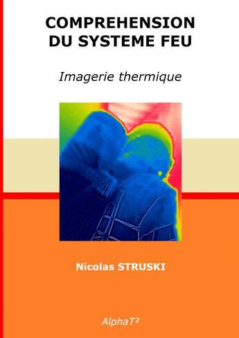 Couverture du livre « CSF - IMAGERIE THERMIQUE » de Struski Nicolas aux éditions Thebookedition.com