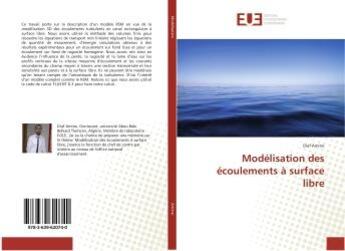 Couverture du livre « Modelisation des ecoulements a surface libre » de Amine Diaf aux éditions Editions Universitaires Europeennes