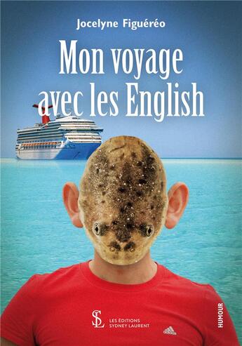 Couverture du livre « Mon voyage avec les english » de Figuereo Jocelyne aux éditions Sydney Laurent