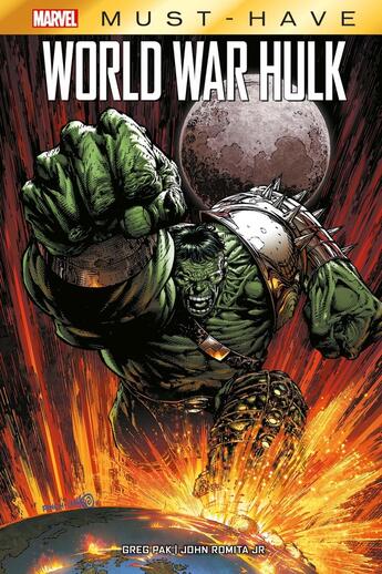 Couverture du livre « World War Hulk » de Greg Pak et John Romita Jr aux éditions Panini