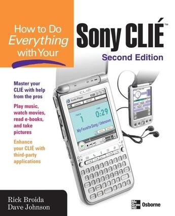 Couverture du livre « How to do everything with your sony clie » de Broida Rick aux éditions Mcgraw-hill Education