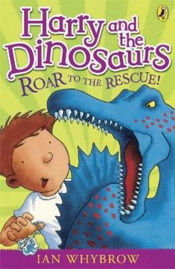 Couverture du livre « Harry and the dinosaurs ; roar to the rescue ! » de Whybrow Ian aux éditions Children Pbs