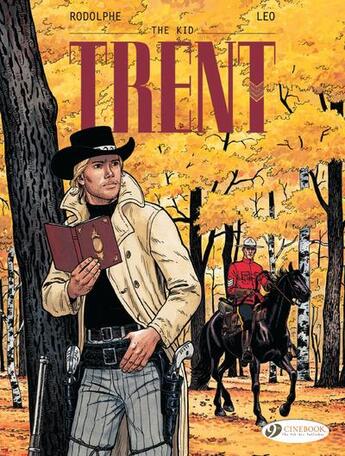 Couverture du livre « Trent t.2 ; the kid » de Rodolphe et Leo aux éditions Cinebook