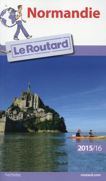 Couverture du livre « Guide du Routard ; Normandie (édition 2015/2016) » de  aux éditions Hachette Tourisme