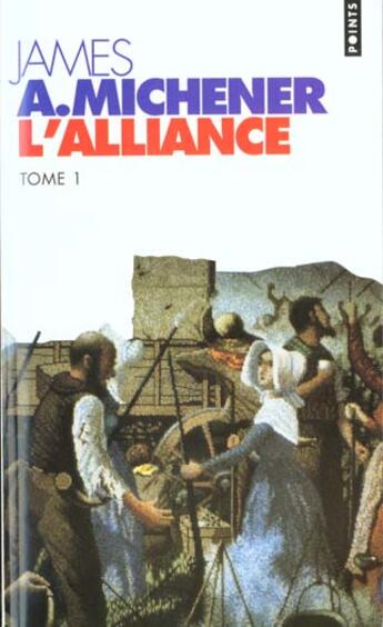 Couverture du livre « L'alliance » de James Albert Michener aux éditions Points