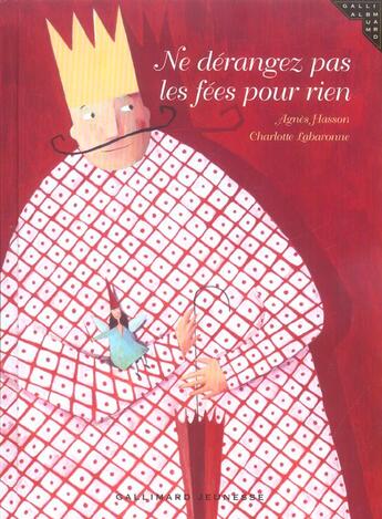 Couverture du livre « Ne derangez pas les fees pour rien » de Hasson/Labaronne aux éditions Gallimard-jeunesse