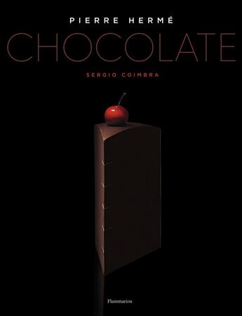 Couverture du livre « Chocolate » de Pierre Herme et Sergio Coimbra aux éditions Flammarion