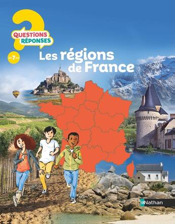 Couverture du livre « QUESTIONS REPONSES 7+ ; les régions de France » de Emmanuel Cerisier et Sandrine Mirza aux éditions Nathan