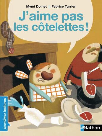 Couverture du livre « J'aime pas les côtelettes » de Mymi Doinet aux éditions Nathan