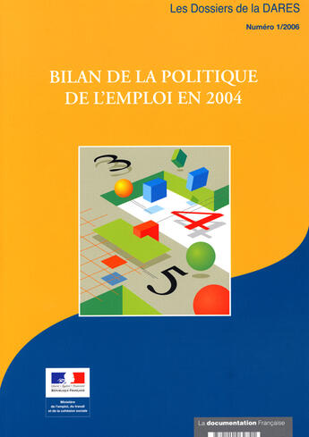 Couverture du livre « Bilan de la politique de l'emploi en 2004 » de  aux éditions Documentation Francaise