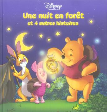 Couverture du livre « Les aventures de Winnie ; une nuit en forêt et 4 autres histoires » de Disney aux éditions Disney Hachette