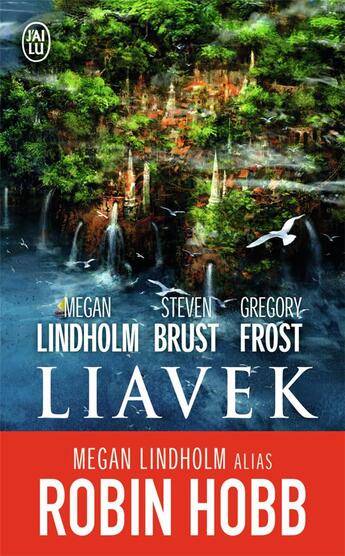 Couverture du livre « Liavek » de Megan Lindholm et Steven Brust et Gregory Frost aux éditions J'ai Lu