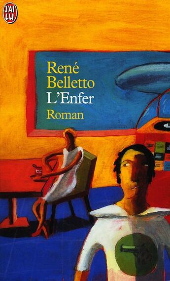 Couverture du livre « L'enfer » de Rene Belletto aux éditions J'ai Lu