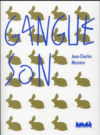 Couverture du livre « Gangue son » de Jean-Charles Massera aux éditions La Ville Brule