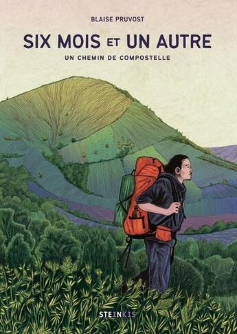 Couverture du livre « Six mois et un autre : un chemin de Compostelle » de Blaise Pruvost aux éditions Steinkis