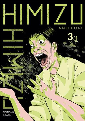 Couverture du livre « Himizu Tome 3 » de Minoru Furuya aux éditions Akata