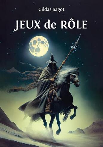 Couverture du livre « Jeux de rôle » de Gildas Sagot aux éditions Posidonia Jdr