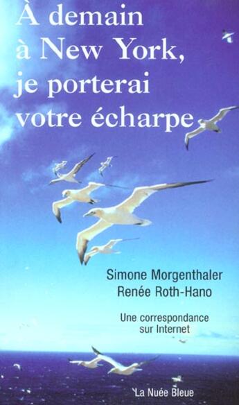 Couverture du livre « A demain new york » de Morgenthaler/Roth aux éditions La Nuee Bleue