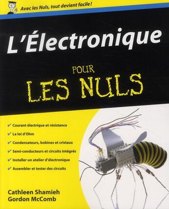 Couverture du livre « L'électronique pour les nuls » de Gordon Mccomb et Cathleen Shamieh aux éditions First