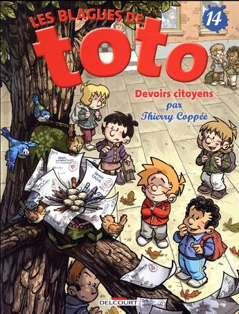 Couverture du livre « Les blagues de Toto t.14 : devoirs citoyens » de Thierry Coppee et Lorien aux éditions Delcourt