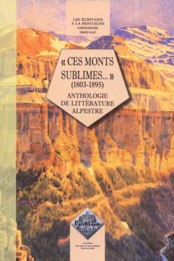 Couverture du livre « Ces monts sublimes » de  aux éditions Editions Des Regionalismes