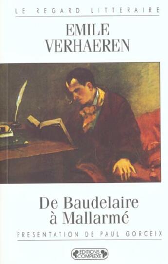 Couverture du livre « De baudelaire a malarme » de Verhaeren. Emil aux éditions Complexe