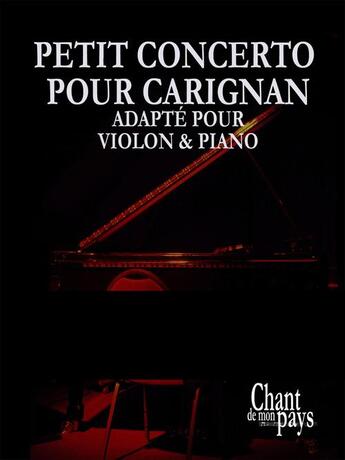 Couverture du livre « Petit concerto pour Carignan - Violon acc. » de Michel Jacques aux éditions Publications Chant De Mon Pays