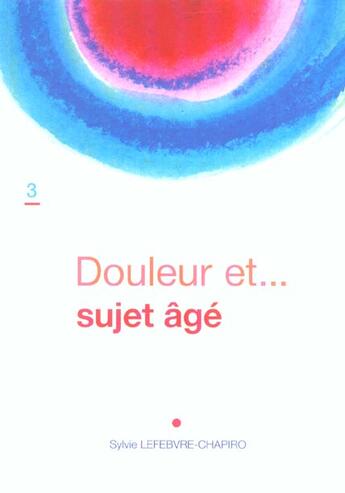 Couverture du livre « Douleur et sujet g » de Lefebvre-Chapiro aux éditions Phase 5