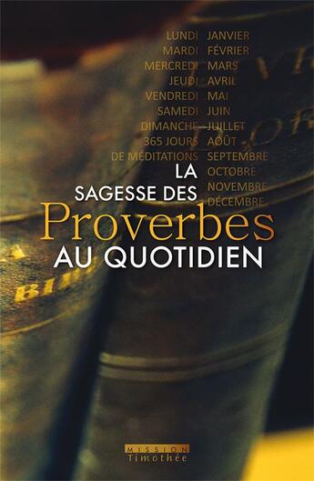 Couverture du livre « La sagesse des proverbes au quotidien » de  aux éditions Cocebal