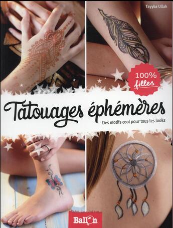 Couverture du livre « Tatouages éphémères » de  aux éditions Le Ballon