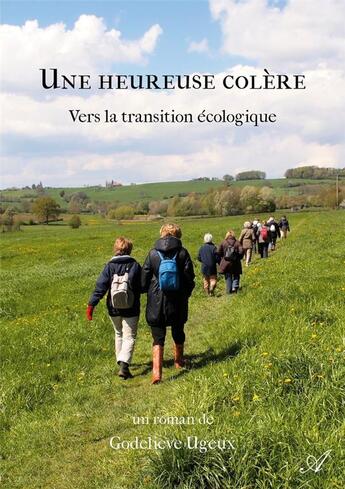 Couverture du livre « Une heureuse colère » de Ugeux Godelieve aux éditions Atramenta