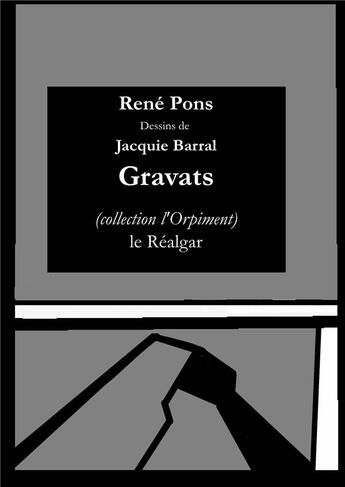 Couverture du livre « Gravats » de Pons René aux éditions Le Realgar