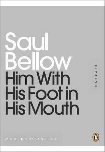 Couverture du livre « Him with his foot in his mouth » de Saul Bellow aux éditions Adult Pbs