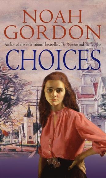 Couverture du livre « CHOICES » de Noah Gordon aux éditions Sphere