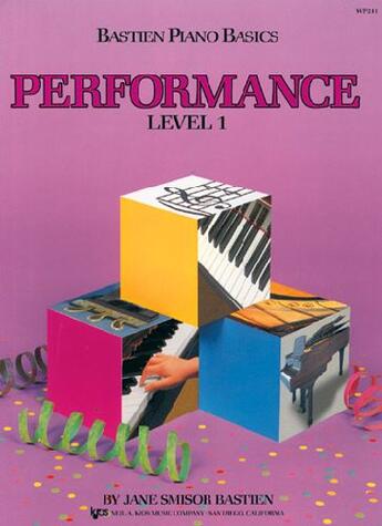 Couverture du livre « Bastien piano basics ; performance ; level 1 » de Jane Smisor Bastien aux éditions Carisch Musicom